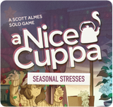 A Nice Cuppa: Seasonal Stresses