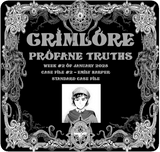 GRIMLORE Profane Truths - Case File #2