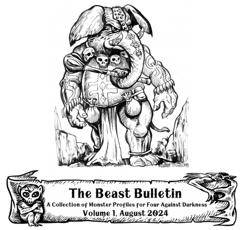 A Four Against Darkness Beast Bulletin: Volume 1