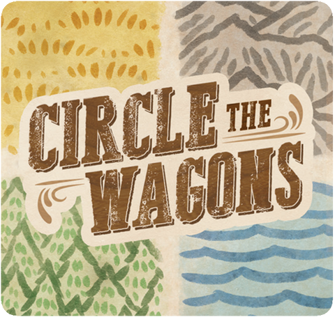 Circle the Wagons