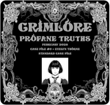 GRIMLORE Profane Truths - Case File #6