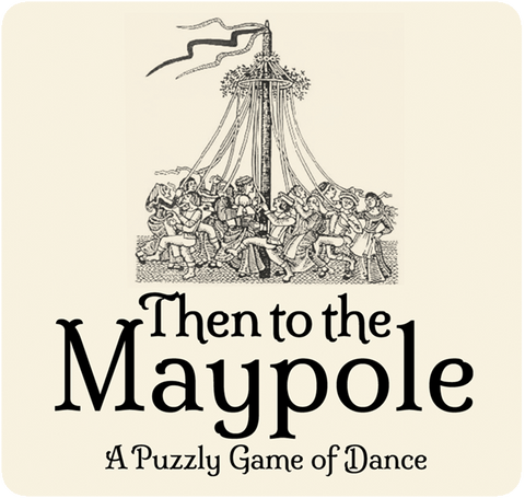 Then to the Maypole