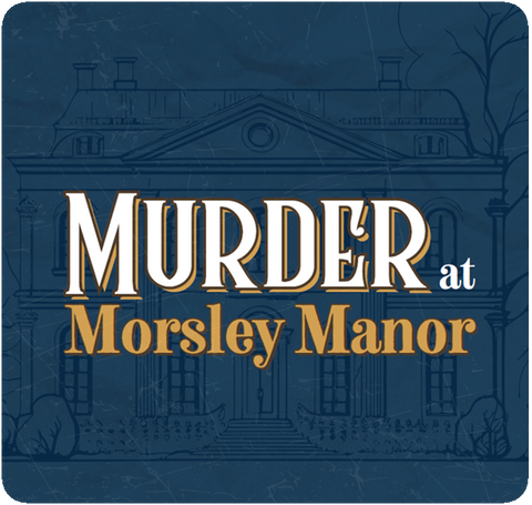 Murder at Morsley Manor