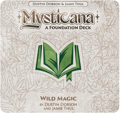 Mysticana: Wild Magic