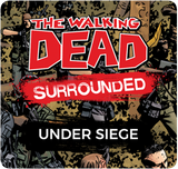 The Walking Dead: Surrounded – Under Siege